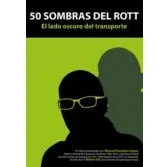 Imagen de 50 sombras del ROTT. El lado oscuro transporte: Rústica (Derecho)