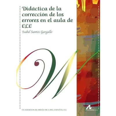 Imagen de Didáctica de la corrección los errores en el aula ELE (Cuadernos del español L/E)