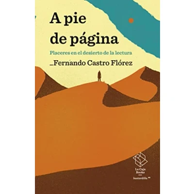 Imagen de A pie de página: Placeres en el desierto la lectura: 2 (bastardilla)