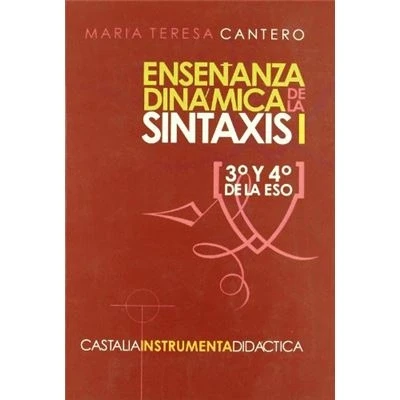 Imagen de Enseñanza dinámica de la sintaxis. I [3º 4º. ESO] (CASTALIA INSTRUMENTA DIDACTICA. CI)