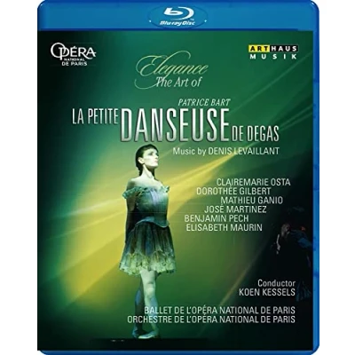 Imagen de ELEGANCE LEVAILLANT, D.: Petite Danseuse de Degas (La) (Paris Opera Ballet, 2010) (NTSC) [DVD]