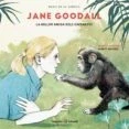 Imagen de Jane Goodall. La millor amiga dels ximpanzés (Infantil)