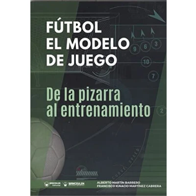 Imagen de Fútbol el modelo De juego: la pizarra al entrenamiento