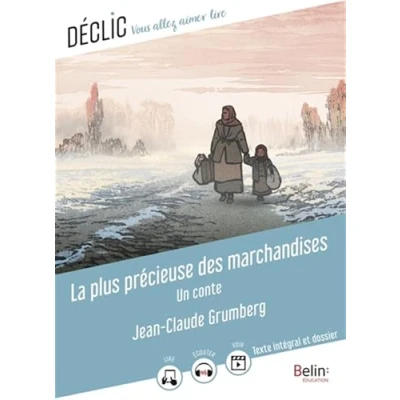 Imagen de La Plus Précieuse Des Marchandises : Un Conte