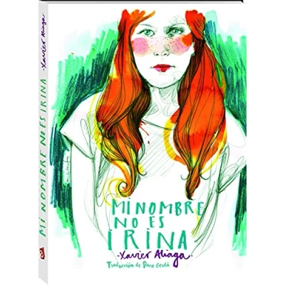 Imagen de Mi nombre no es Irina: 1 (Trencadís)