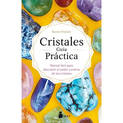 Imagen de cristales GUÍA PRÁCTICA: Manual fácil para descubrir el poder curativo de los (FONDO)