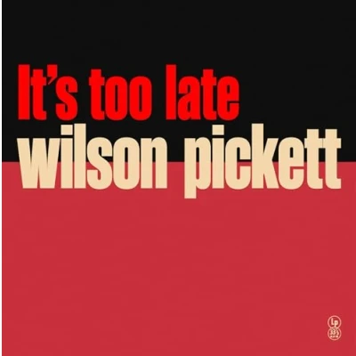 Imagen de Its To Late Vinilo Amarillo Wilson Picket