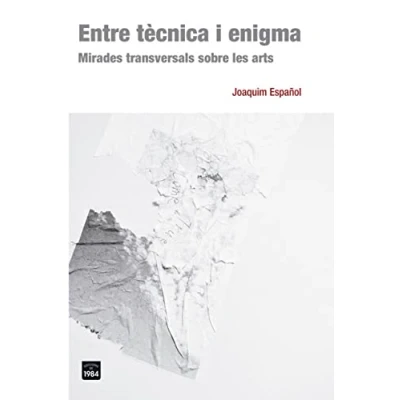 Imagen de Entre Tècnica I Enigma