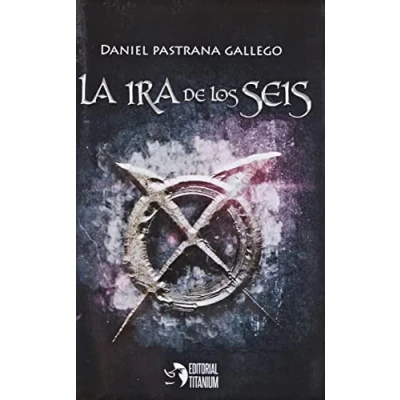 Imagen de La ira de Los Seis