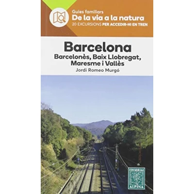Imagen de Barcelona, De la via a natura