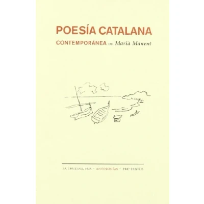 Imagen de Poesía catalana contemporánea: Seleccion, Con Versiones Metricas En Castellano (La cruz del sur / Antologías)
