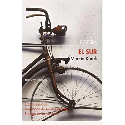 Imagen de El Sur: Edición bilingüe. Prólogo de Xavier Farré (POESIA)