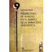 Imagen de Perspectivas De Analisis En El Ambito La Variacion Lingüistica