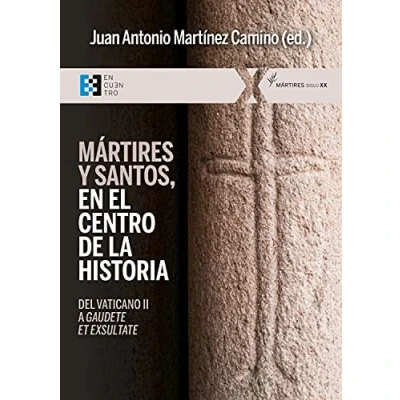 Imagen de Mártires y santos, en el centro de la historia (100XUNO)