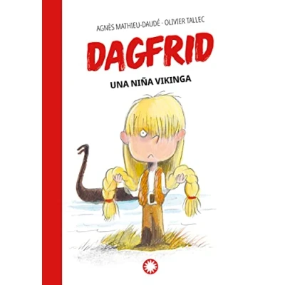 Imagen de Una niña vikinga (Dagfrid #1)