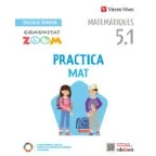 Imagen de PRACTICAMAT 5 TRIM ACTIVITATS CT (COMUNITAT ZOOM) 9788468280677 (COMUNIDAD