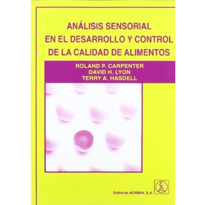 Imagen de Análisis sensorial en el desarrollo y control de la calidad alimentos (SIN COLECCION)