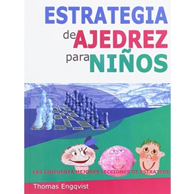 Imagen de estrategia de ajedrez para niños. Las cincuenta mejores lecciones