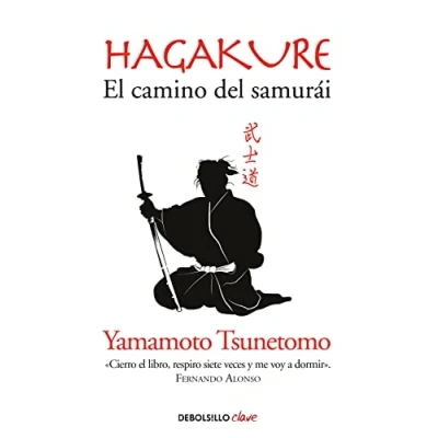 Imagen de Hagakure. El camino del samurái: Samurai / the Book of (Clave)