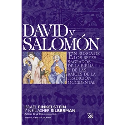 Imagen de David y Salomón: En busca de los reyes sagrados la Biblia las raíces tradición occidental (ENSAYO)