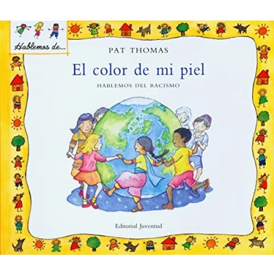 Imagen de El color de mi piel: Hablemos del Racismo