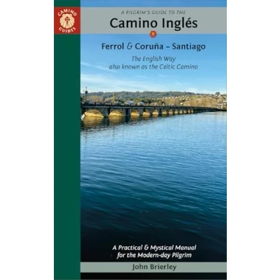 Imagen de A Pilgrim S Guide To The Camino Ingles: English Way Also Known As