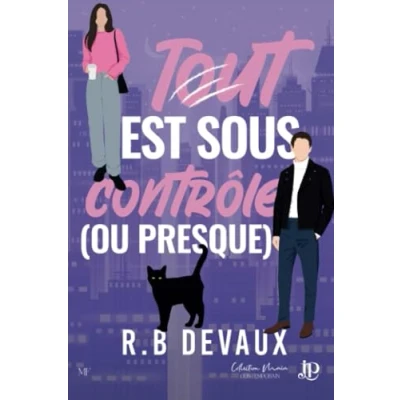 Imagen de Tout Est Sous Contrôle (ou Presque) (ebook)
