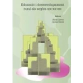 Imagen de Educacio I Desenvolupament Rural Als Segles Xix Xx xxi