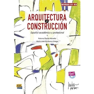 Imagen de Arquitectura y Construcción: Espanol Academico Profesional: Levels B1 B2 (SIN COLECCION)