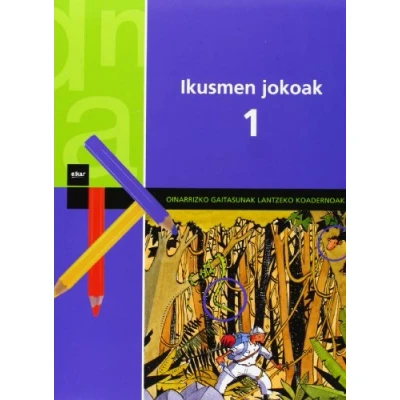 Imagen de Ikusmen jokoak 1 (Oinarrizko gaitasunak lantzeko koadernoak)