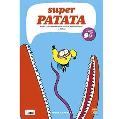 Imagen de Superpatata 8 euskera: Augusta Handimandiren gutizia arriskutsuak 1. zatia