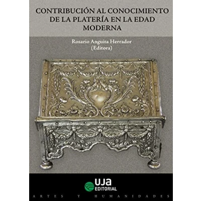 Imagen de Contribución Al Conocimiento De La Platería En Edad Moderna