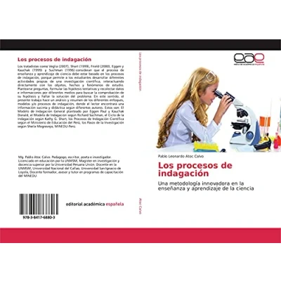 Imagen de Los procesos de indagación: Una metodología innovadora en la enseñanza y aprendizaje ciencia