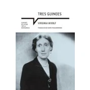 Imagen de Tres Guinees Marta Pessarrodona (traducción), Virginia Woolf (autor)