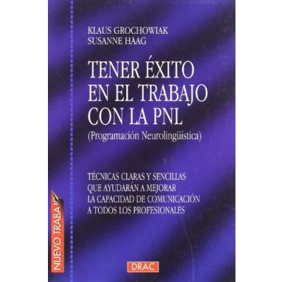 Imagen de Tener Exito En El Trabajo Con Pnl (programacion Neurolingüistica)