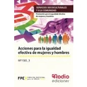 Imagen de Mf1583_3 Acciones Para La Igualdad Efectiva De Mujeres Y Hombres.