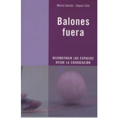 Imagen de Balones fuera: Reconstruir los espacios desde la coeducación: 104 (Recursos)