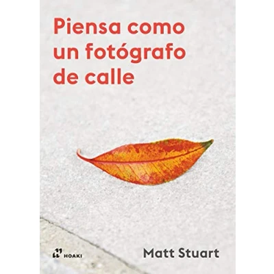 Imagen de Piensa Como Un fotógrafo de Calle (FOTOGRAFIA)