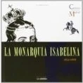 Imagen de La Monarquia Isabelina