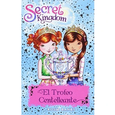 Imagen de Secret Kingdom 30. El Trofeo Centelleante