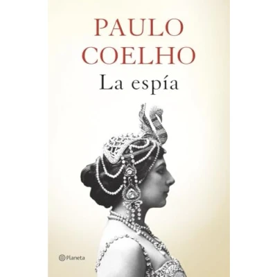 Imagen de La espía (Biblioteca Paulo Coelho)