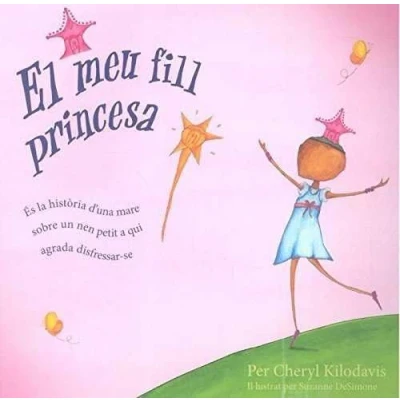 Imagen de El meu fill princesa (SIN COLECCION)
