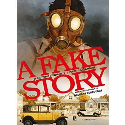Imagen de A Fake Story (basado En La Novela De Douglas Burroughs)
