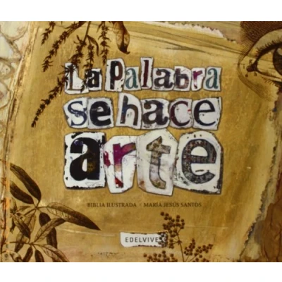 Imagen de La Palabra se hace arte: Biblia ilustrada (Laude)