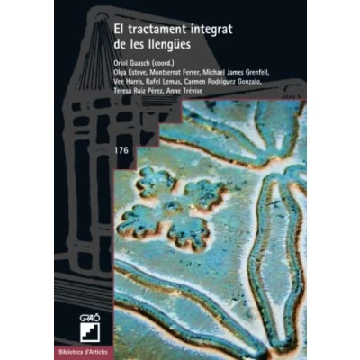 Imagen de El tractament integrat de les llengües: 176 (Didàctica la llengua i literatura)