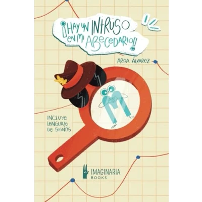 Imagen de ¡Hay un intruso en mi abecedario!: 1 (Álbumes Ilustrados)