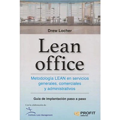 Imagen de Lean office: Metodología en servicios generales, comerciales y administrativos (SIN COLECCION)