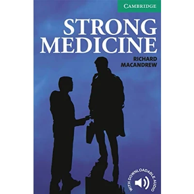 Imagen de Strong Medicine. Level 3 Lower Intermediate. A2+. Cambridge English Readers