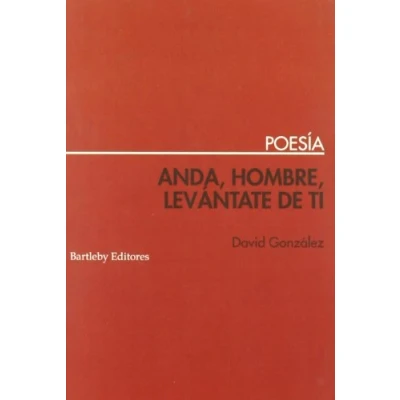 Imagen de Anda Hombre Levantate De Ti (POESIA)