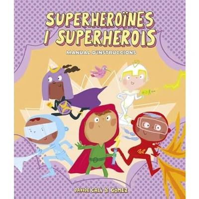 Imagen de Superheroïnes i superherois. Manual d&#039;instruccions (CATALAN)